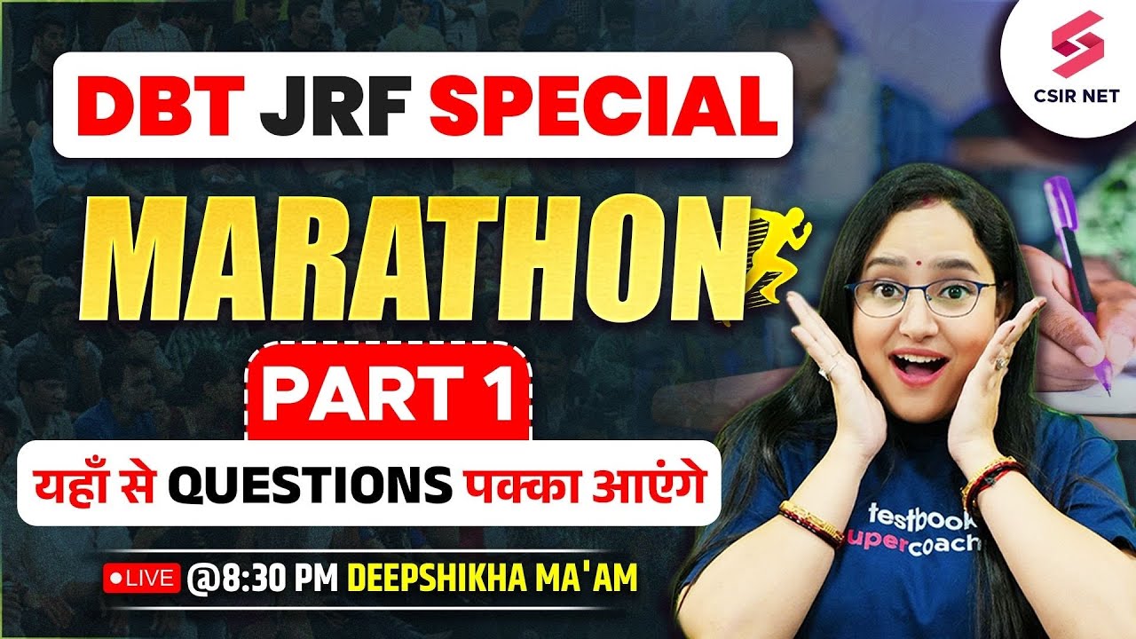 DBT JRF 2024 Exam | Special Marathon Session | Life Science Complete Syllabus | Deepshikha Ma'am