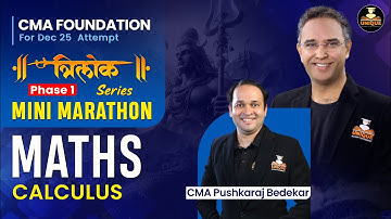 CMA Foundation | Maths Revision | CALCULUS | Dec 25 & Jun 26 |