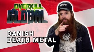 Danish Death Metal | Overkill Global Album Reviews