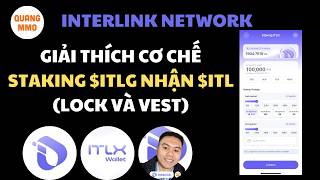 Giải thích cơ chế Staking $ITLG nhận $ITL, Lock và Vest sao cho hiệu quả nhất