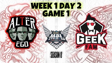 Alter Ego vs Geek Fam GAME 1 MPL ID S8 W1D2 2021 | AE VS GEEK