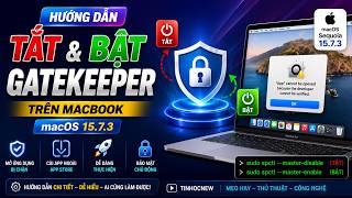 Cách Bật, Tắt & Kiểm Tra Gatekeeper Trên macOS 15 Sequoia Mới Nhất 2026 | Mở Ứng Dụng Bị Chặn