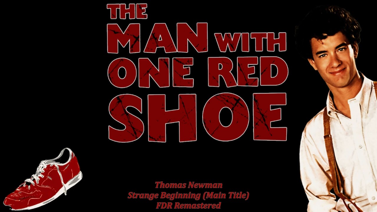 Strange Beginning (Main Title) - Thomas Newman - The Man With One Red ...