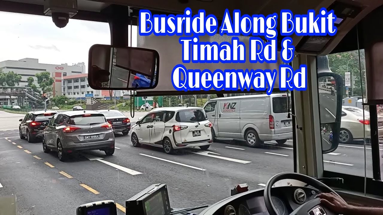 BUSRIDE ALONG  BUKIT TIMAH RD & QUEENWAY RD.