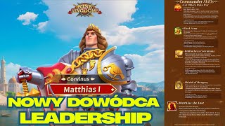 Nowy Dowódca Leadership Matthias I - Rise of Kingdoms Optimusprimal Gaming