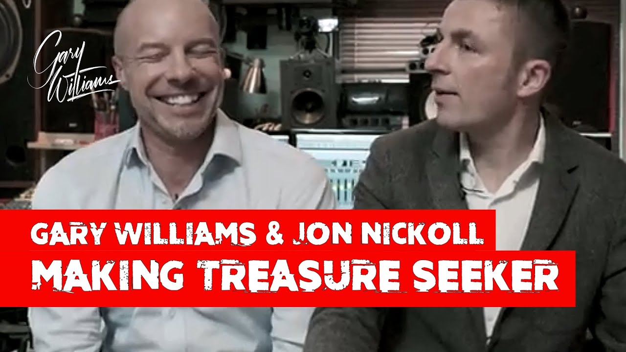 The Making Of Treasure Seeker, the new album from Gary Williams and Jon Nickoll