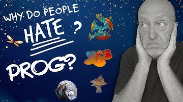 Progressieve rock - Waarom haten mensen het? (Mogelijk verwijzingen naar capes)