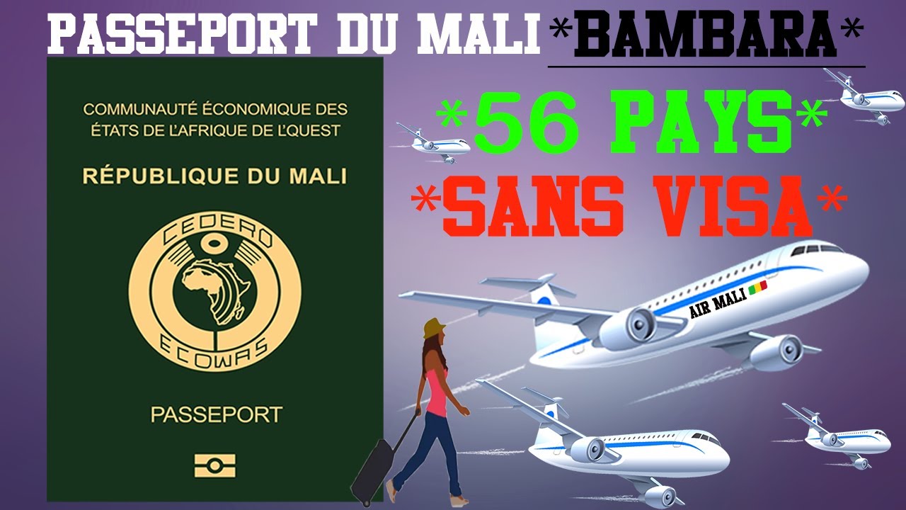 LE PASSEPORT DU MALI *BAMBARA* (LES PAYS À VISITER SANS VISA) - YouTube