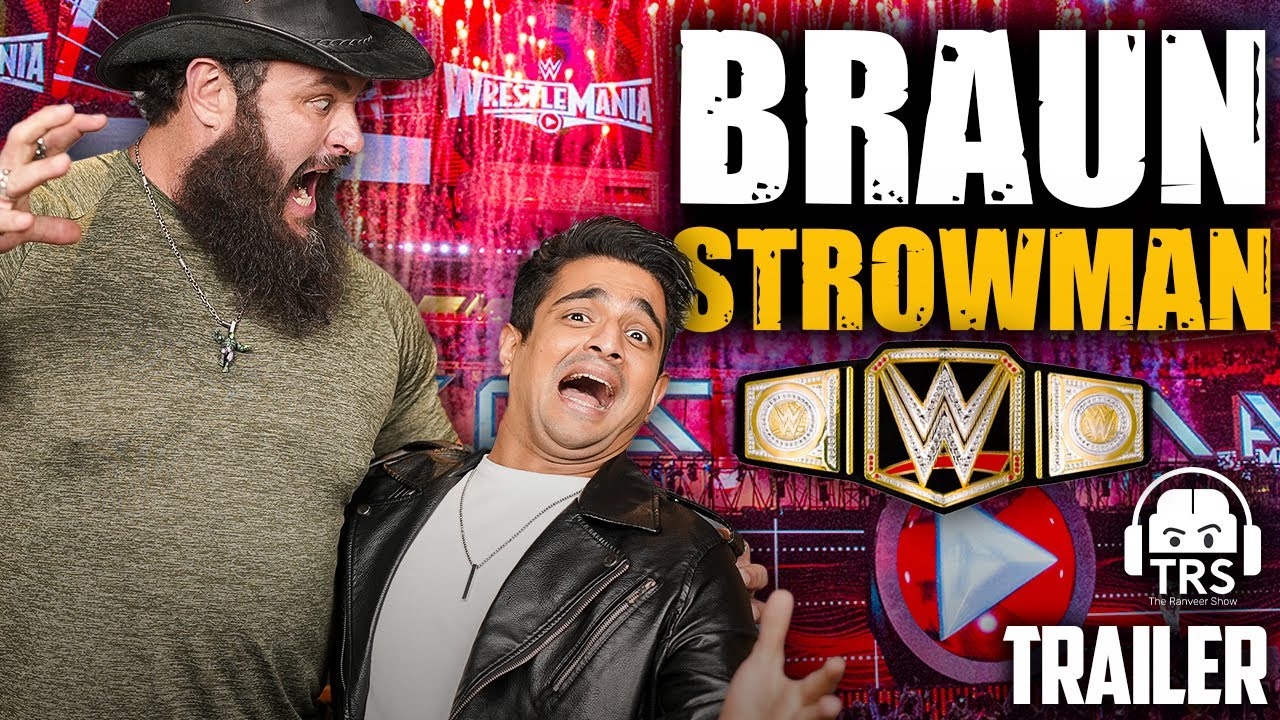 Braun Strowman's Journey In WWE Spotlight - Strength, Struggles, and Success | Only On 
