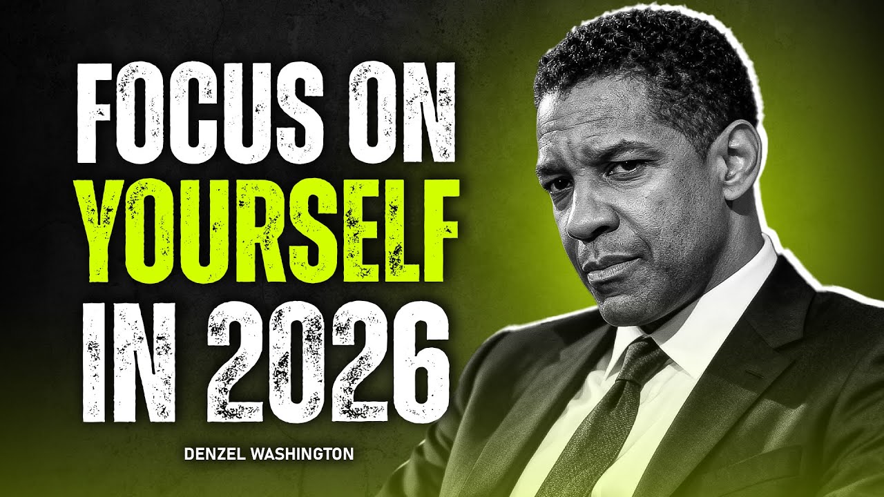 Focus on Yourself and Stay Silent In 2026 | Denzel Washington
