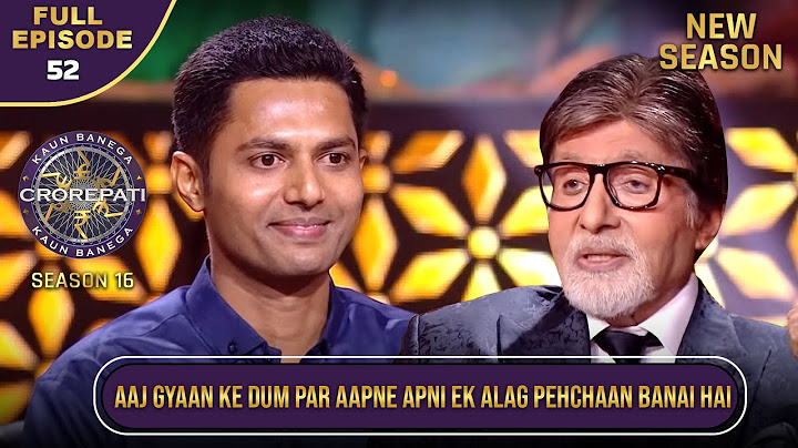 New Season | KBC S16 | Ep.52 | Full Episode | क्या यह Male खिलाड़ी अपनी पहचान बना पाएगा?