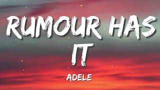 Rumor Has It - Adele (Lyrics)