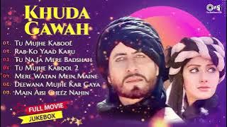 Khuda Gawah 🔥Best Bollywood movie All Song 💘 Tu Mujhe Kabool , Dewana Mujhe Kar Gya , #khudagawah