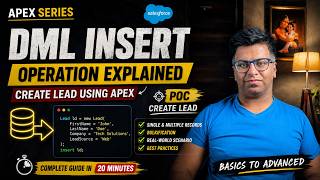 Learn Apex DML in 20 Minutes 🚀 | Insert Operation + Real Project Example