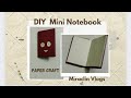 DIY Mini Notebook || Paper Crafts || Miraclin Vlogs ||