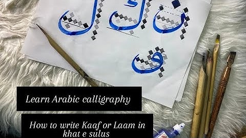 How to write Kaaf(ک) ,Laam (ل) in khat e sulus| detailed video |Hindi/urdu |step by step 