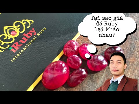 Video Tại sao giá đá ruby lại khác nhau? Cách chọn viên đá... - youtube