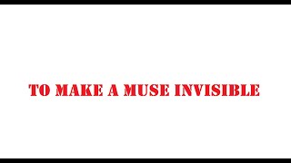 Charmed Spells To Make a Muse Invisible