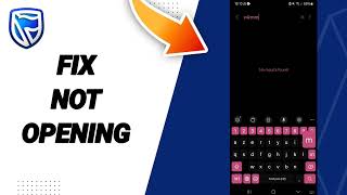 How To Fix Not Opening On Standard bank/ Stanbic bank App