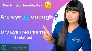 Are eye drops enough 🤔 – Dry Eye Treatment Options Explained by Eye Surgeon 👩🏻‍⚕️ #draudreytai