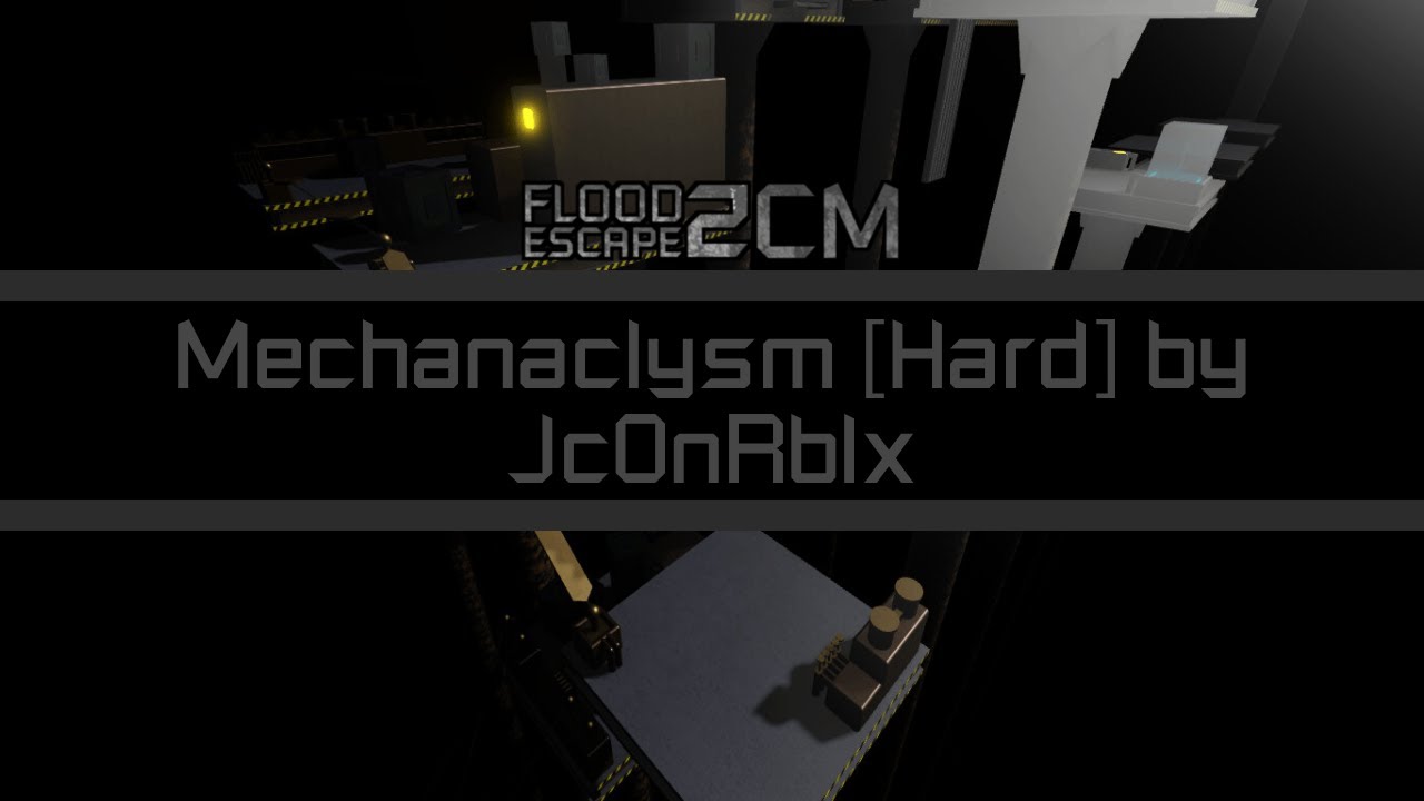 FE2CM: Mechanaclysm [Hard] by Jc0nRblx (Solo)