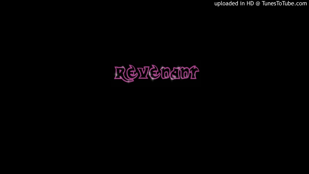 yxru - revenant (Remastered) (Audio)