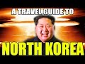 a travel guide to north korea