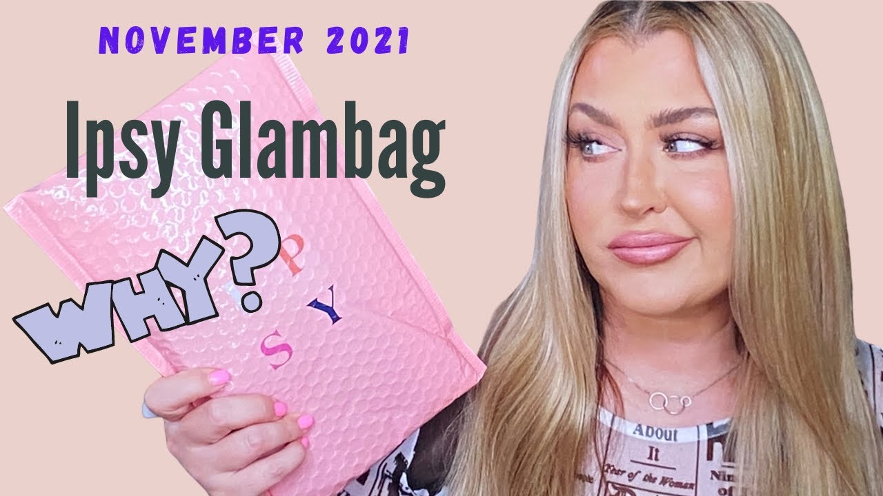 IPSY GLAMBAG NOVEMBER UNBOXING | I PAID $13 FOR THIS?? | HOTMESS MOMMA MD