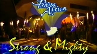 Lionel Petersen - Strong & Mighty (Praise Africa)