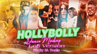 Hollybolly Dance Mashup | Mix By HA Studio | Lofi Version Mashup