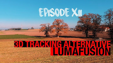 3D Motion Tracking - LumaFusion Alternative - Tutorial