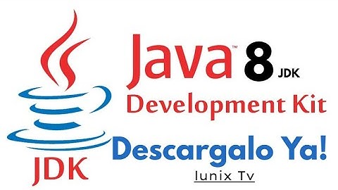 Como descargar Java 8 jdk  Como descargar java 11 jdk