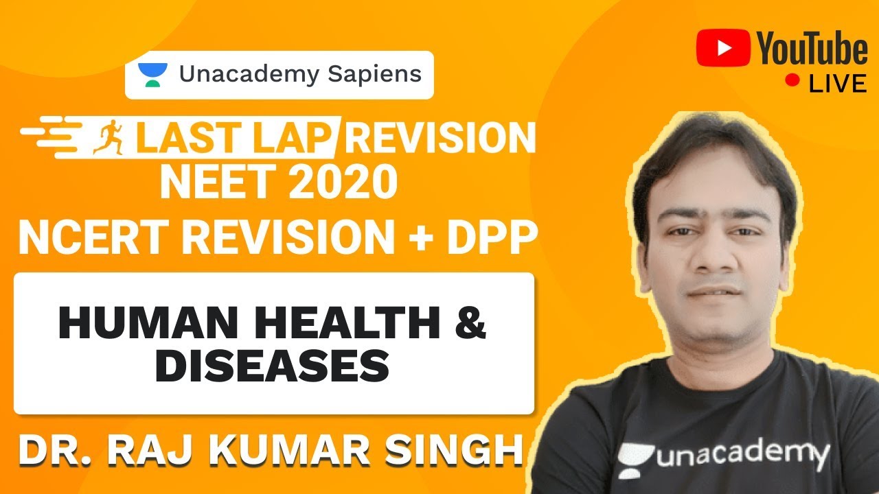 Last Lap NCERT Revision and DPP | Human Health & Diseases | NEET 2020 | Biology