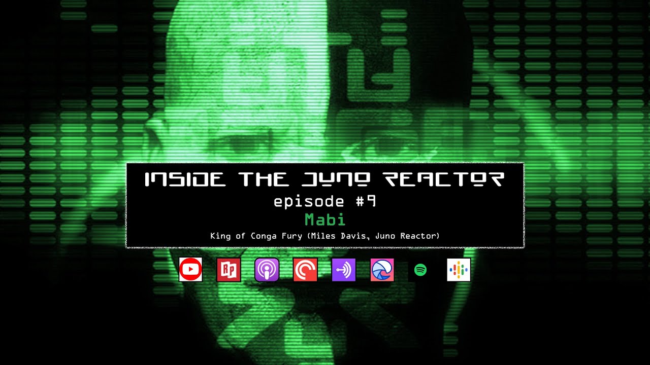 #9 Mabi - King of Conga Fury (Miles Davis, Juno Reactor)