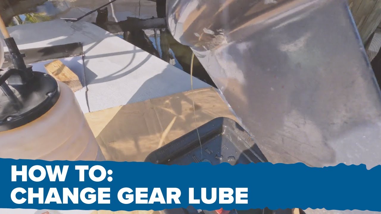 How to Change Gear Lube on a Yamaha Outboard Engine YouTube