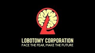Lobotomy Corporation - Day 17 (Mostly Blind Playthrough) (No Commentary) Part 15