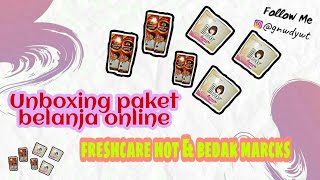 UNBOXING PAKET BELANJA ONLINE FRESHCARE HOT DAN BEDAK MARCKS || SHOPEE UNBOXING UNBOXING PAKET BELANJA ONLINE FRESHCARE HOT DAN BEDAK MARCKS || SHOPEE UNBOXING