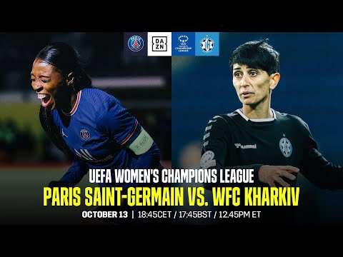 PSG VS. WFC KHARKIV | UEFA WOMEN’S CHAMPIONS LEAGUE MATCHDAY 2 LIVESTREAM