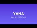 YANA User YANA User