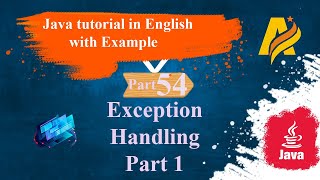 Java Tutorial | Part 54 | Exception Handling Part1