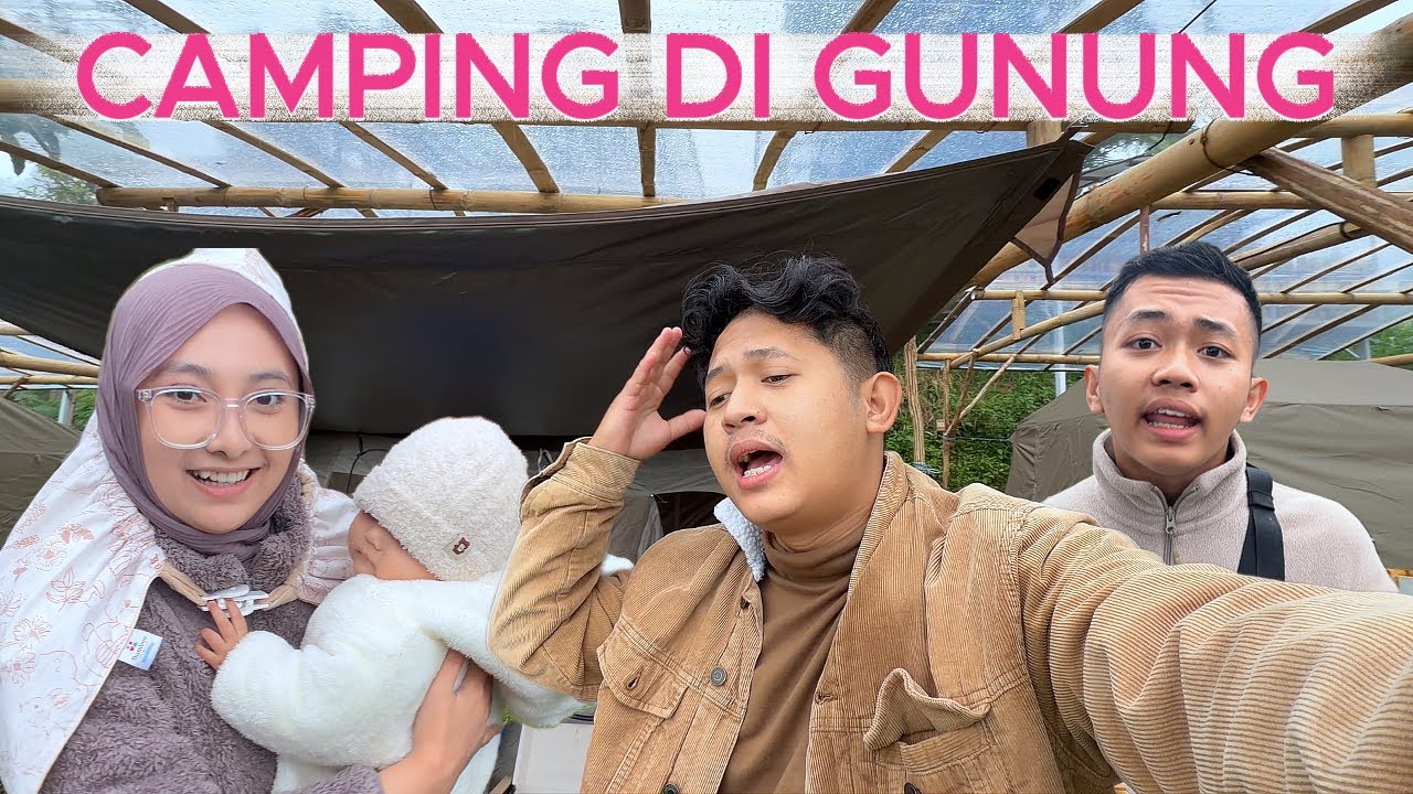 Diwan dan Ka Fikri Camping Di Gunung 🥰