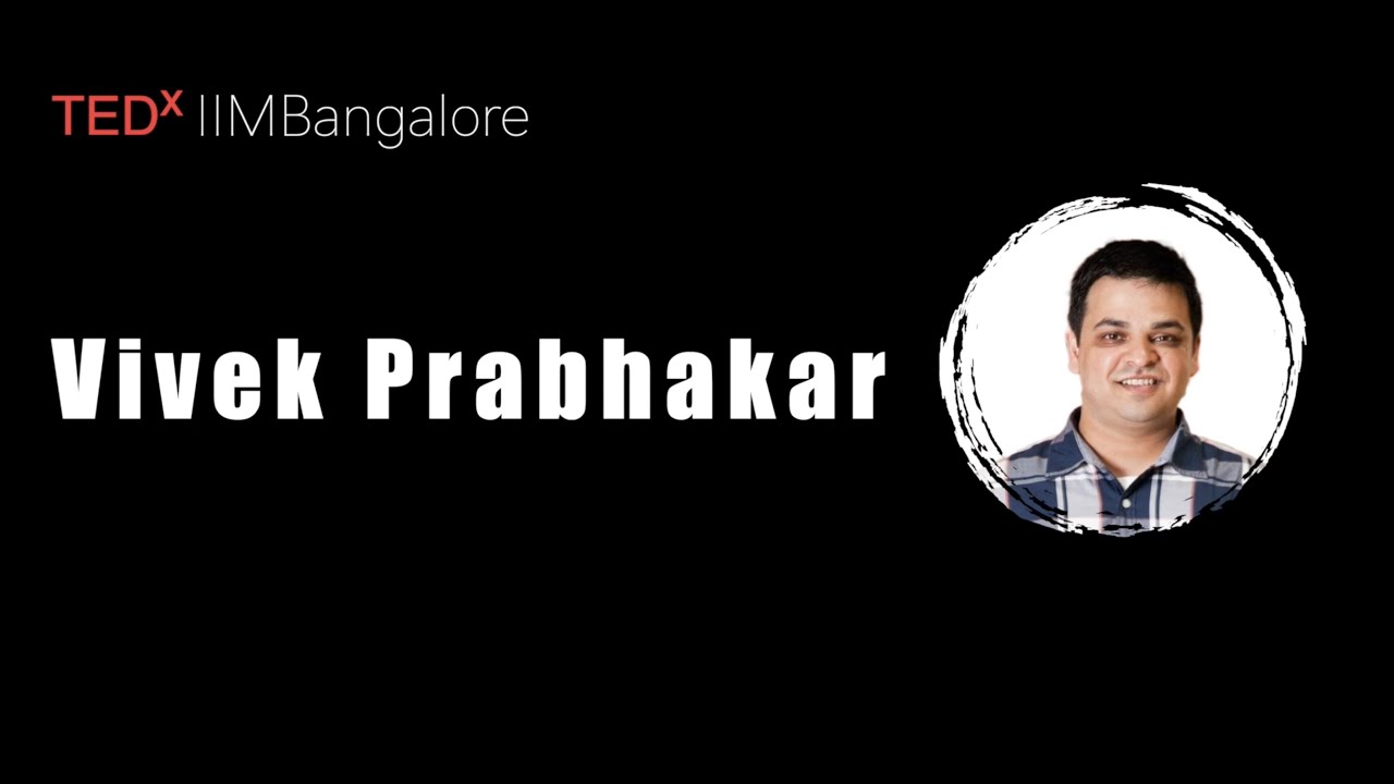 Roots, Wings, & Billion Stickers: Building with Purpose | Vivek Prabhakar | TEDxIIMBangalore