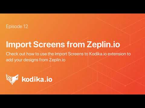 12-Import Screens from Zeplin.io | How to Develop an App with Kodika