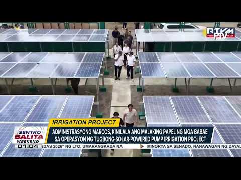 Administrasyon ni PBBM, kinilala ang malaking papel ng mga babae sa operasyon ng Tugbog-Solar...