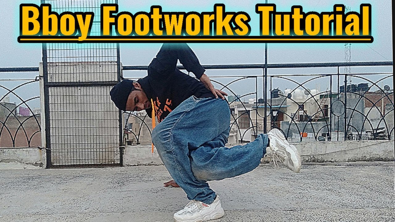 BREAKDANCE FOOTWORKS TUTORIAL | Bboy Tutorial | How to Breakdance Footworks | Bboy Joney