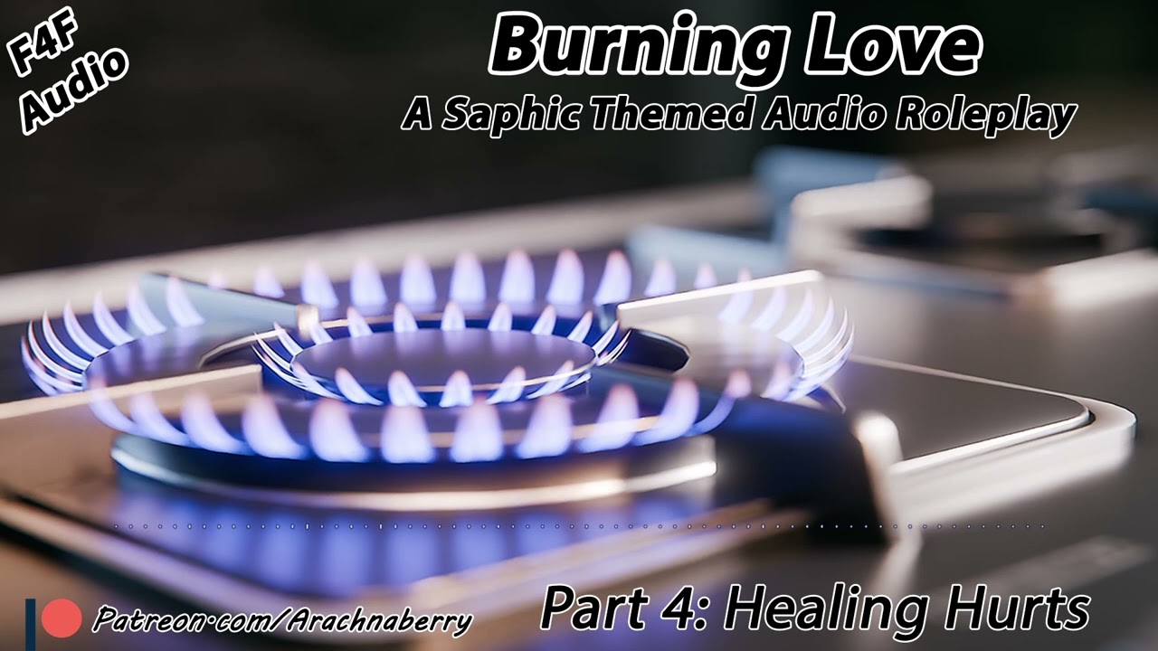 ASMR Roleplay | Burning Love: Healing and Hurting  | A Lesbian Firefighter Romance Audio Series