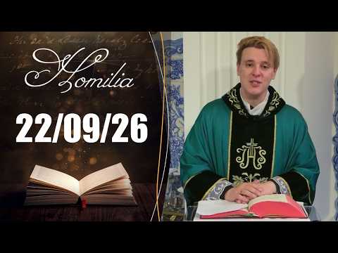 Homilia Diária | 22/09/26 | Padre Lúcio Cesquin