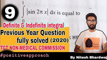 Previous year 2020 TGT Non medical commission questions/on Definite and indefinite integral