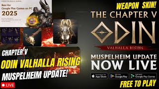 Odin:valhalla Rising | Chapter V Muspelheim, Weapon Skin! 0.5 Anniv Event! ( Tagalog )