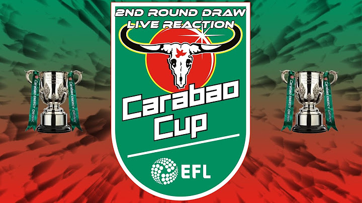 🔴LIVE Carabao Cup 2nd Round draw